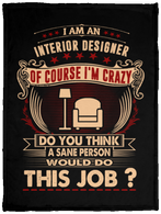 I Am Interior Designer Crazy Insane