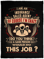 I Am Insurance Sales Agent Crazy Insane
