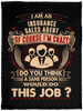 I Am Insurance Sales Agent Crazy Insane