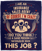 I Am Insurance Sales Agent Crazy Insane