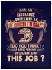 I Am Insurance Underwriter Crazy Insane