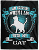 I Am Happiest When With My Cat